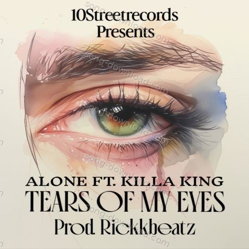 TEARS OF MY EYES Alone MP3 Download